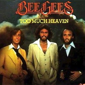 Bee Gees - Too Much Heaven